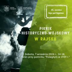 Piknik Historyczno-Wojskowy w Rajsku