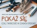 Akcja integracyjna ,,Pokaż się