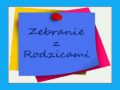 Zebranie organizacyjne z Rodzicami